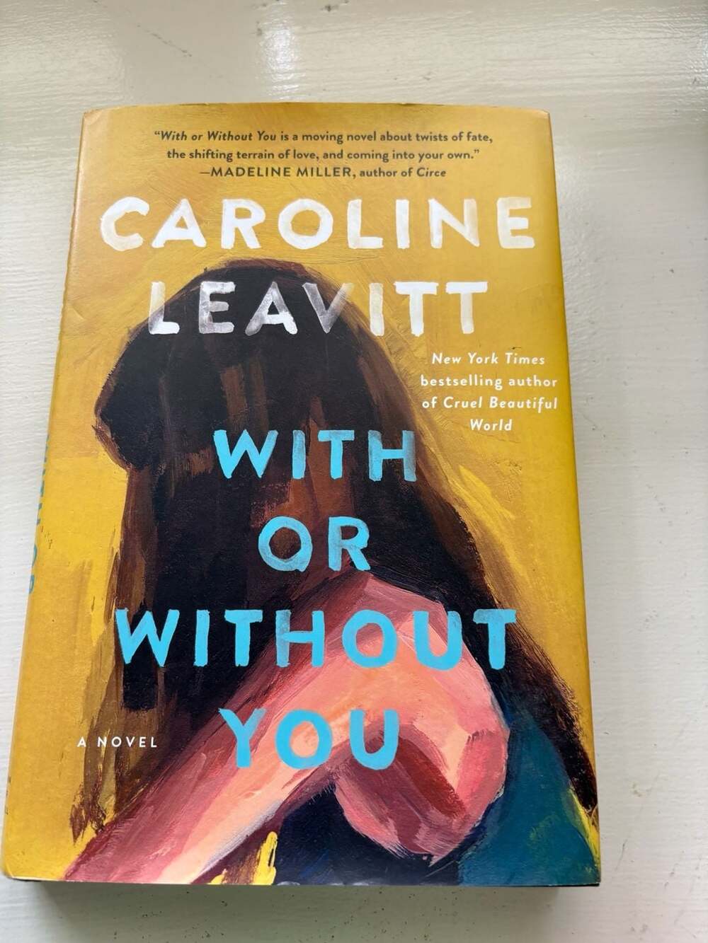 With or Without You by Caroline Leavitt Hardcover Novel
